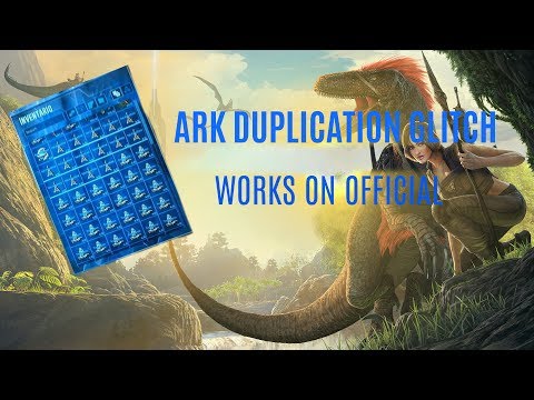 ark how to dupe items